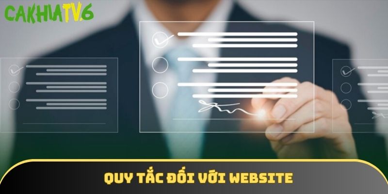 Website cũng tuân thủ theo những quy tắc đặc biệt